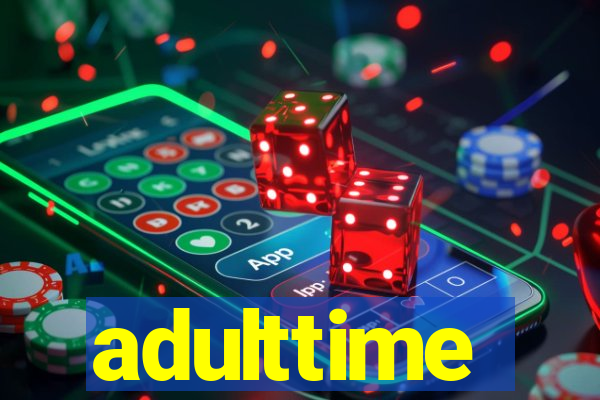 adulttime