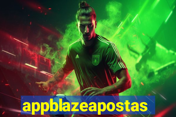 appblazeapostas