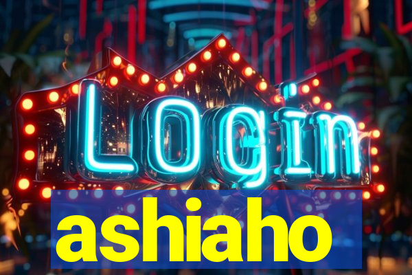 ashiaho