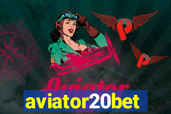 aviator20bet