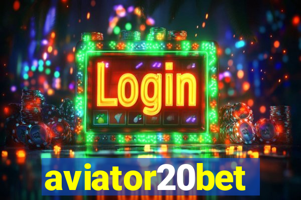 aviator20bet