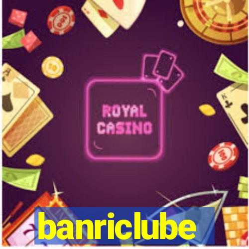 banriclube