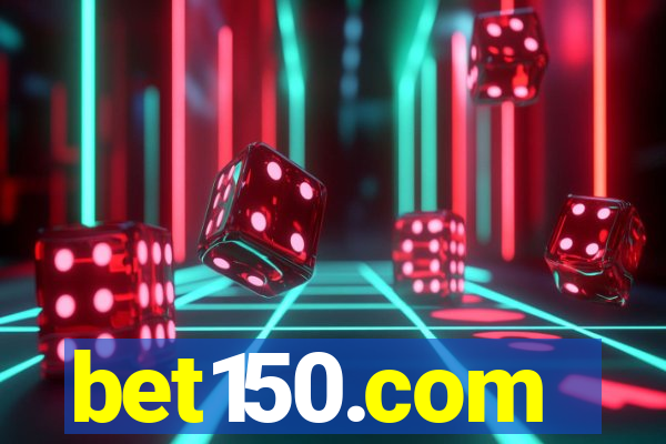 bet150.com