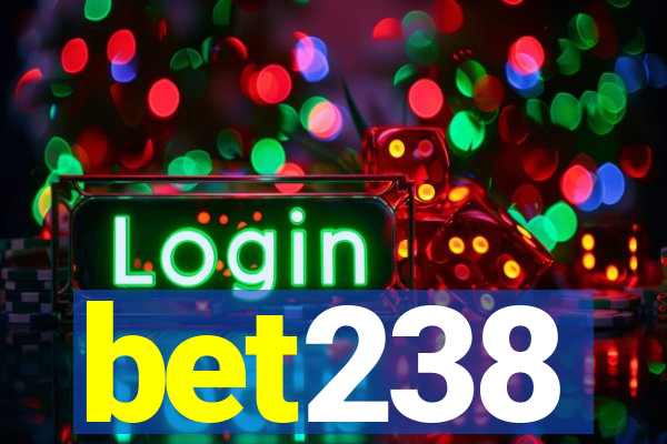 bet238