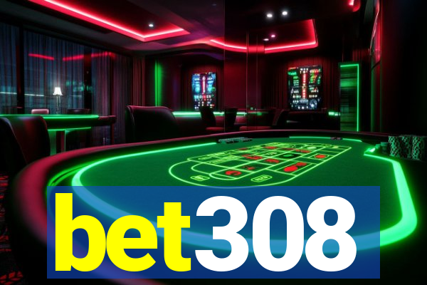 bet308