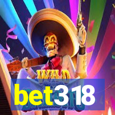 bet318