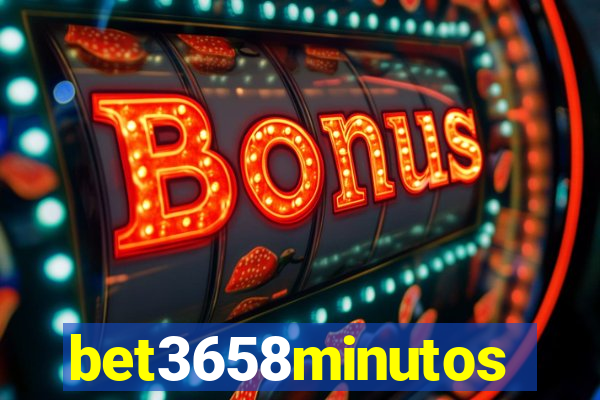 bet3658minutos