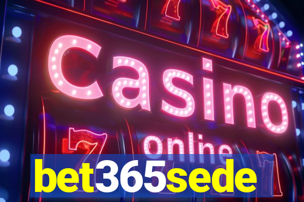 bet365sede