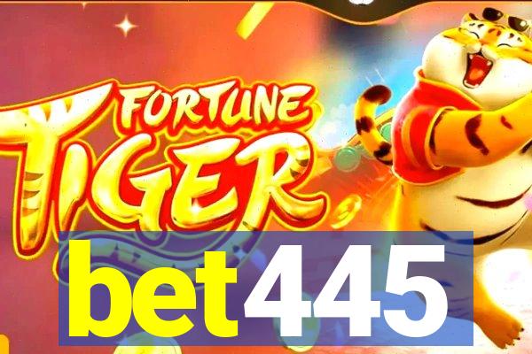bet445