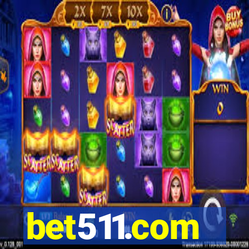 bet511.com