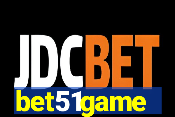 bet51game