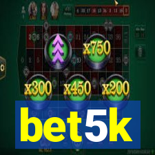 bet5k