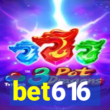 bet616