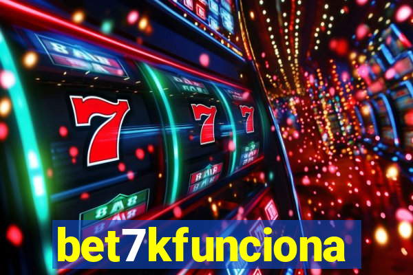 bet7kfunciona