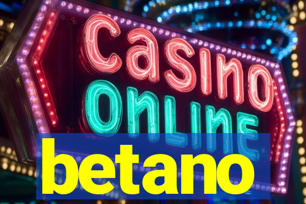 betano