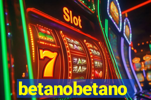betanobetano