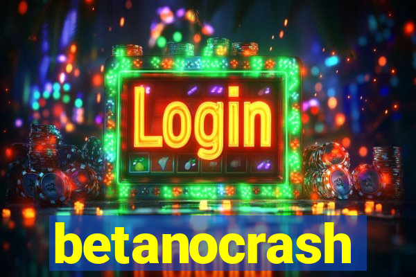 betanocrash