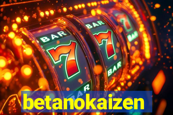 betanokaizen