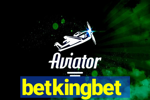 betkingbet