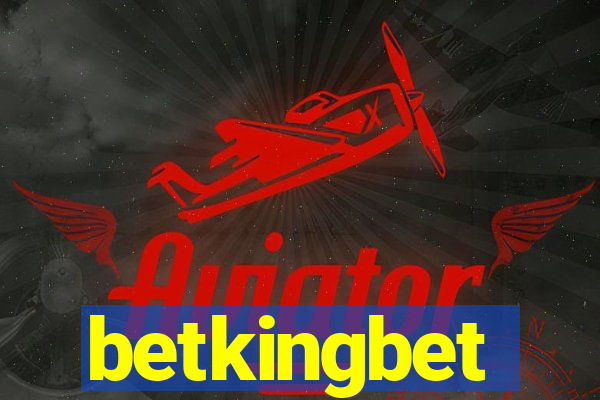 betkingbet