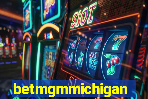 betmgmmichigan