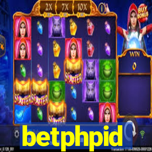 betphpid