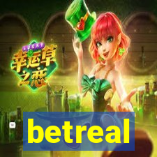 betreal