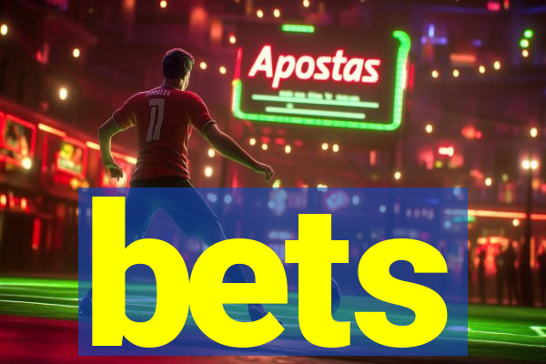 bets