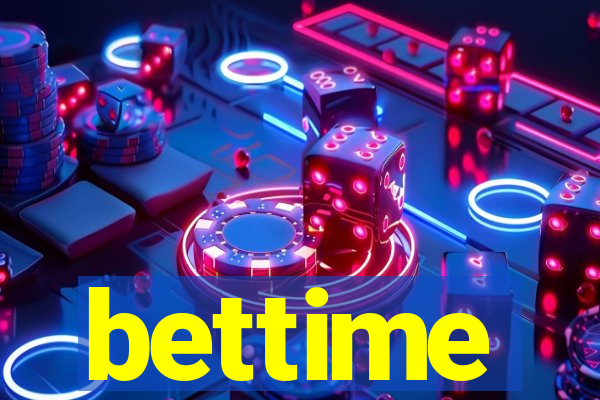bettime