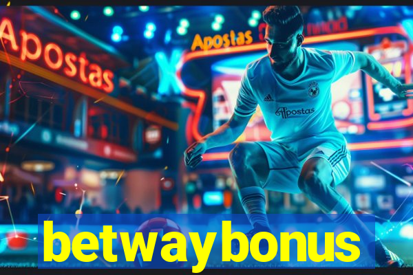 betwaybonus