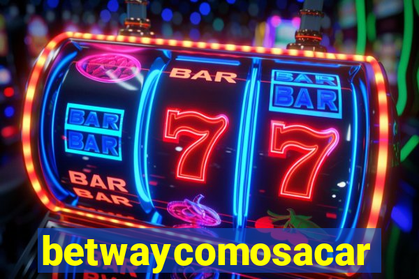 betwaycomosacar