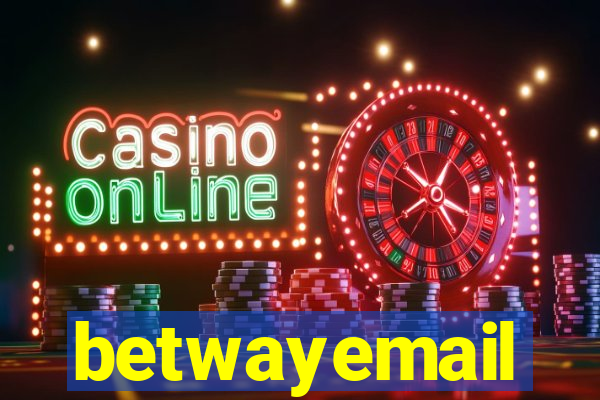 betwayemail