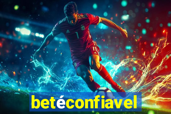 betéconfiavel