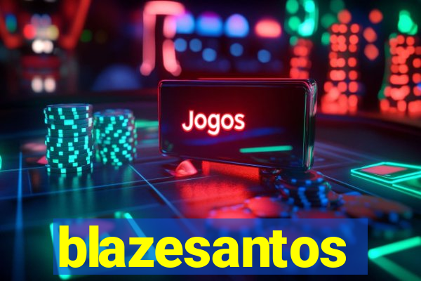 blazesantos