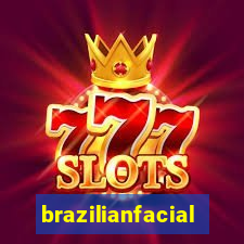 brazilianfacial