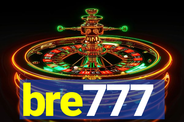 bre777