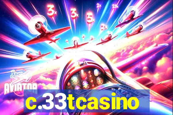 c.33tcasino
