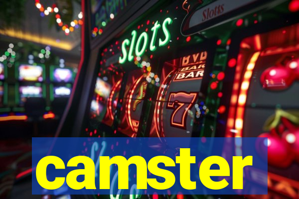 camster