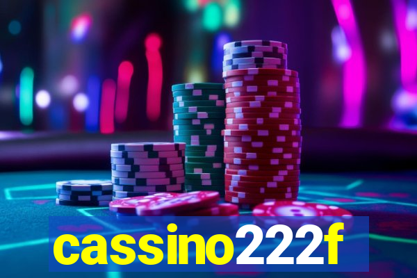 cassino222f