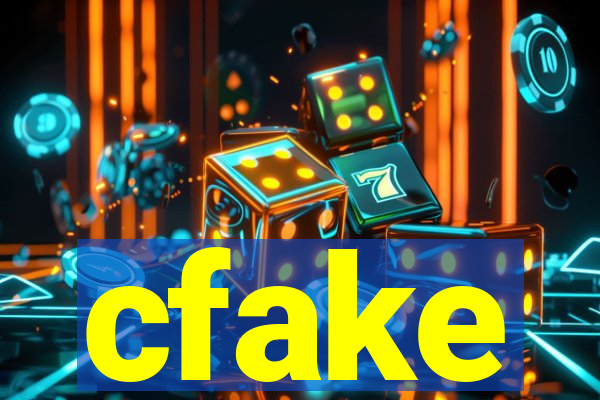 cfake