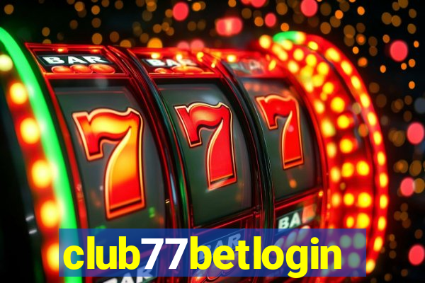 club77betlogin