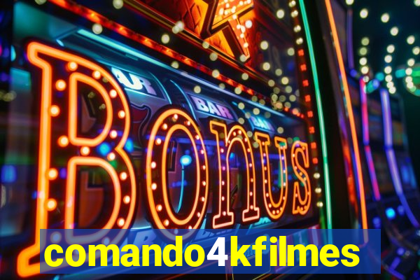 comando4kfilmes.site