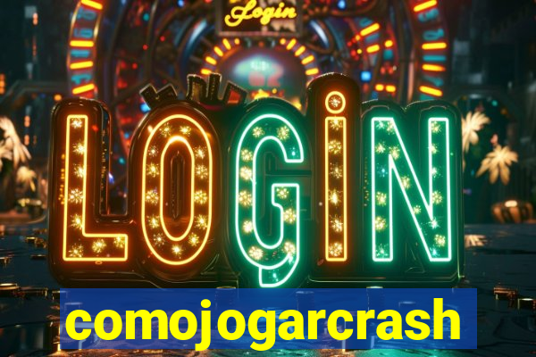 comojogarcrash