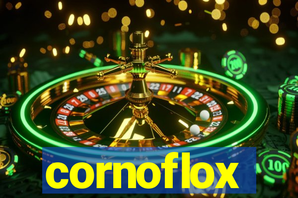 cornoflox