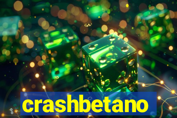 crashbetano