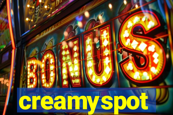 creamyspot