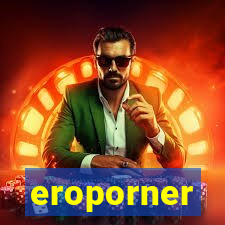 eroporner