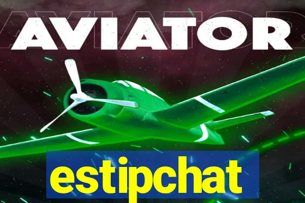estipchat
