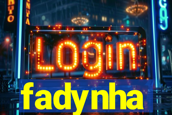 fadynha