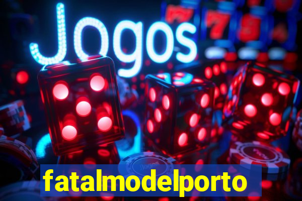 fatalmodelportoseguro